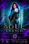 [Nightworld · Court of Magic 04] • Soul Cursed